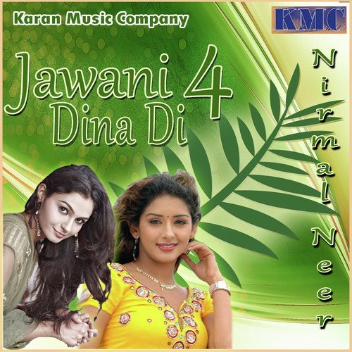 Lakh Vaar Pulla Ke Dekh - Nirmal Neer