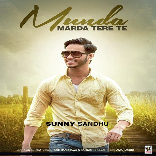 Munda Marda Tere Te - Preet Gurpreet
