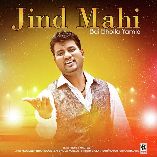 Jind Mahi - Bai Bholla Yamla