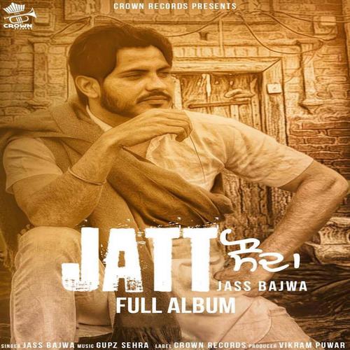 Jatt Saab - Jass Bajwa