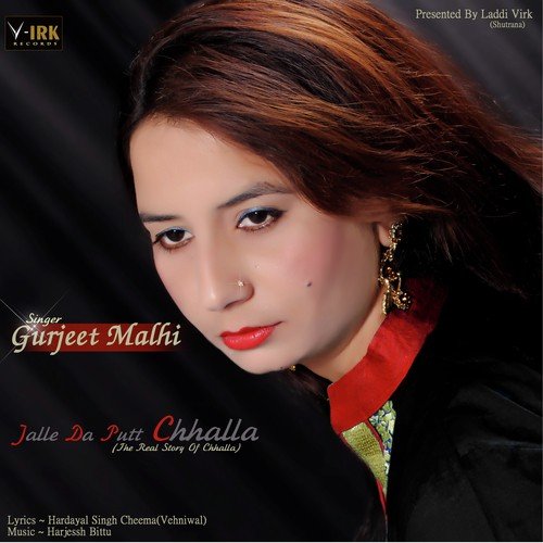 Jalle Da Putt Chhalla - Gurjeet Malhi