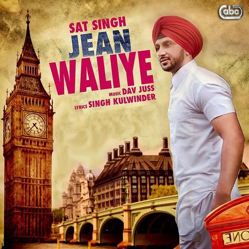 Jean Waliye - Sat Singh, Dav Juss