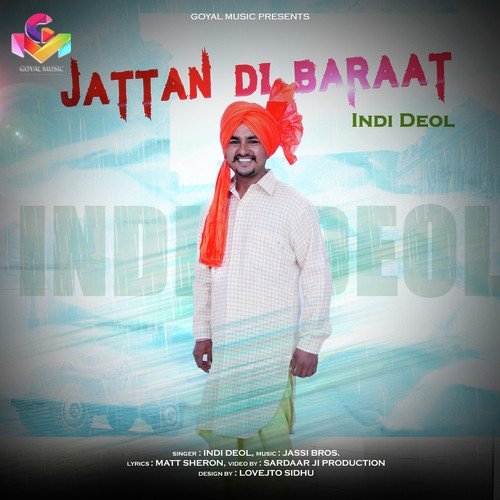 Jattan Di Baraat - Indi Deol