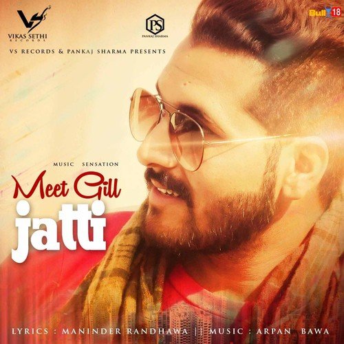 Jatti - Meet Gill