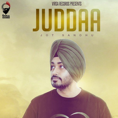 Juddaa - Jot Sandhu, Jaswinder Wahla