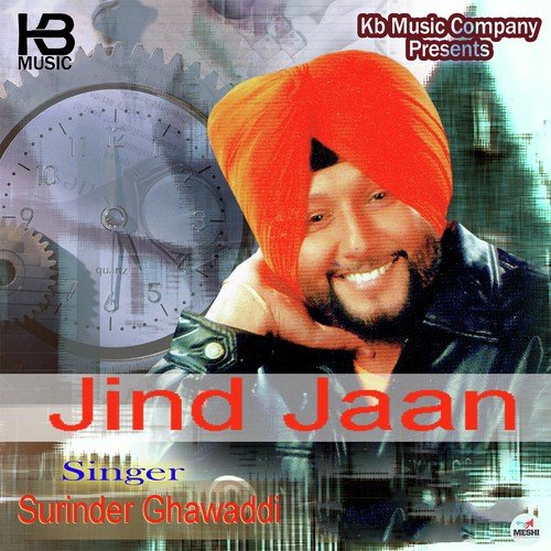Jaan Ton Pyara - Surinder Ghawaddi