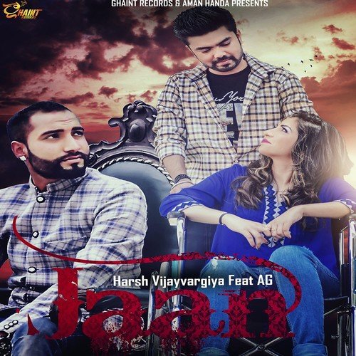 Jaan - Harsh Vijayvargiya, A.G.