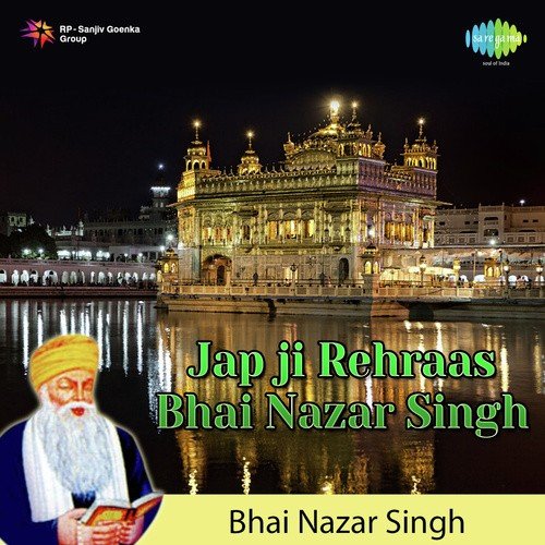 Japli Saheb - Bhai Nazar Singh Dehradun Wale