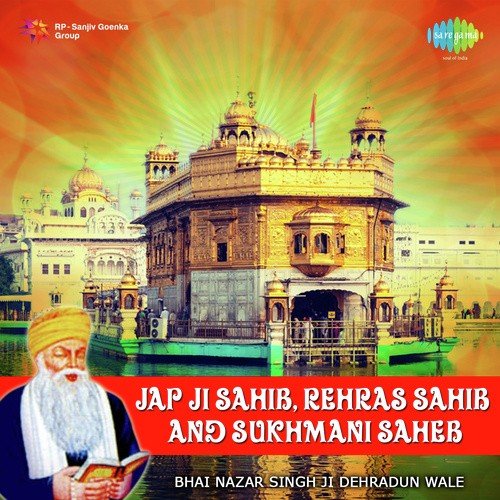 Jap Ji Sahib - Bhai Harmandar Singh Ji Mumbai Wale, Bhai Nazar Singh Dehradun Wale