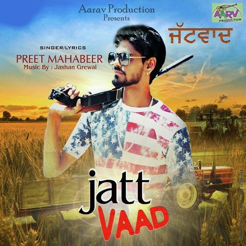 Jatt Vaad - Preet Mahabeer, Preet Mahabeer