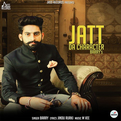 Jatt Da Character - Barry Chaudhary