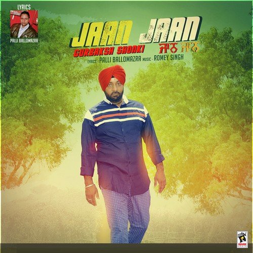 Jaan Jaan - Gurbaksh Shonki