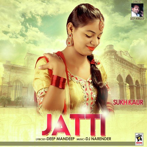 Jatti - Sukh Kaur