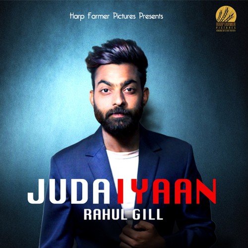 Judaiyaan - Rahul Gill