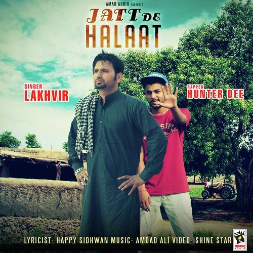 Jatt De Halaat - Lakhvir