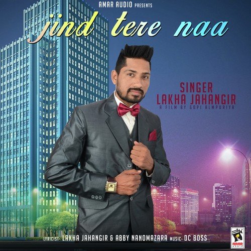 Jind Tere Na - Lakha Jahangir