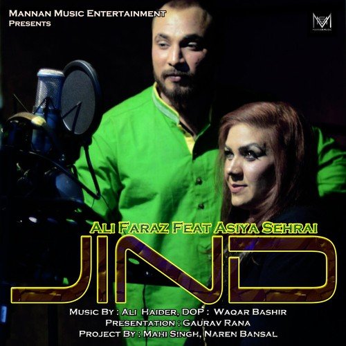 Jind - Ali Faraz, Asiya Sehrai