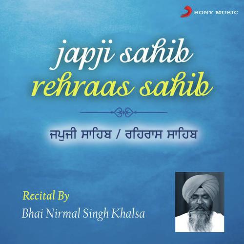 Japji Sahib - Bhai Nirmal Singh Khalsa