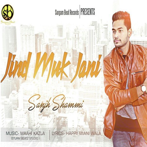 Jind Muk Jani - Sanjh Shammi