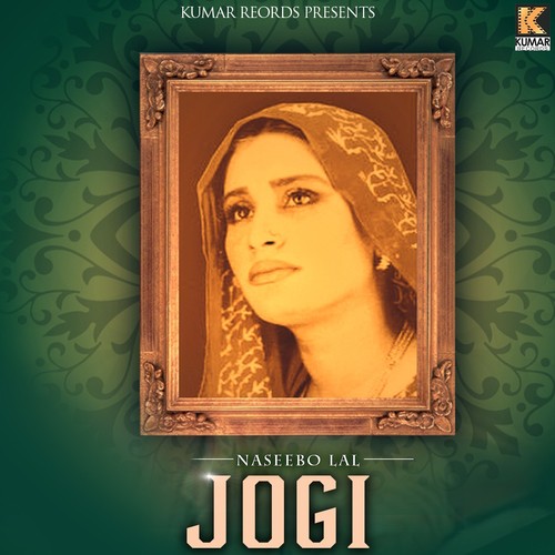 Jogi - Naseebo Lal