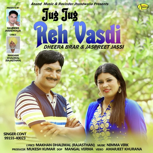 Jug Jug Reh Vasdi - Jaspreet Jassi, Dheera Brar