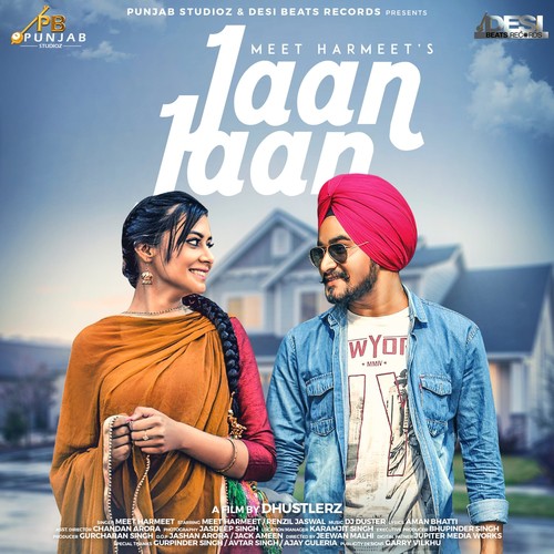Jaan Jaan - Meet Harmeet