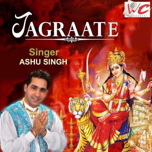 Jagraate - Ashu Singh