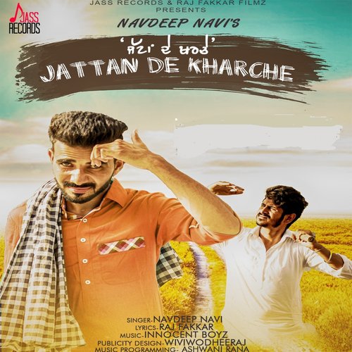 Jattan De Kharche - Navdeep Navi