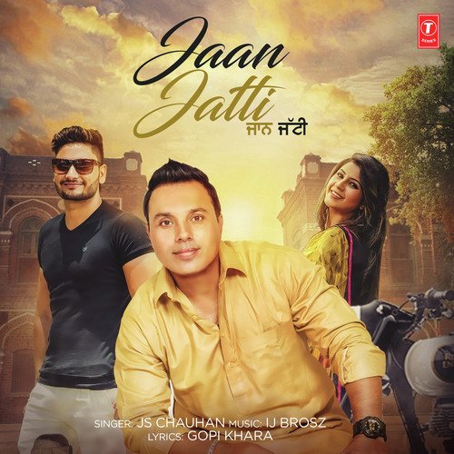 Jaan Jatti - Js Chauhan
