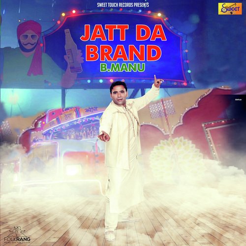 Jatt Da Brand - B. Manu