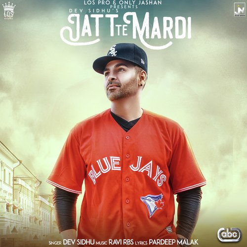 Jatt Te Mardi - Dev Sidhu with Ravi RBS