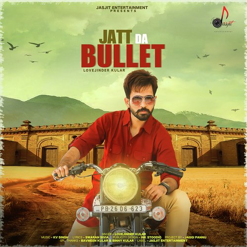 Jatt Da Bullet - Lovejinder Singh