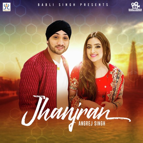 Jhanjran - Angrej Singh