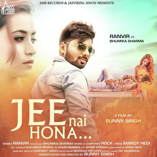 Jee Nai Hona - Ranvir, Bhumika Sharma