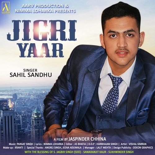 Jigri Yaar - Sahil Sandhu