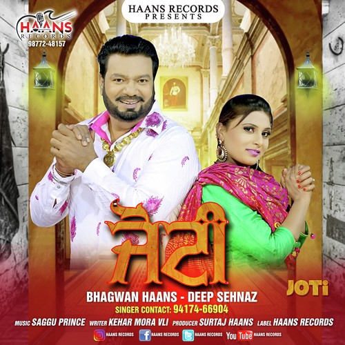 Joti - Bhagwan Haans, Deep Sehnaz