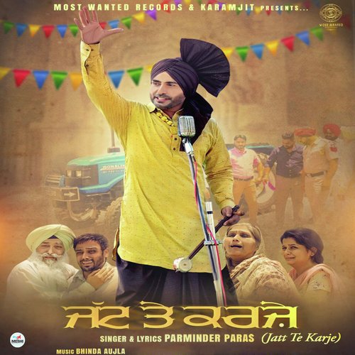 Jatt Te Karje - Parminder Paras