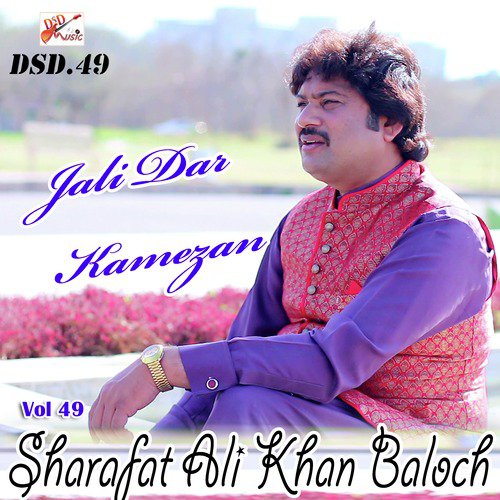 Jali Dar Kamezan - Sharafat Ali Khan