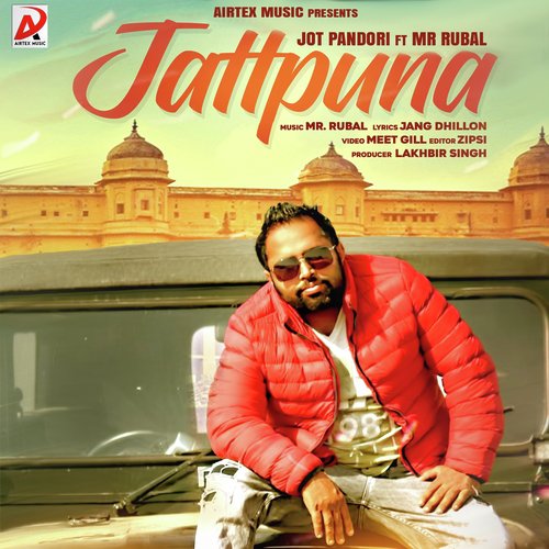 Jattpuna - Jot Pandori, Mr. Rubal