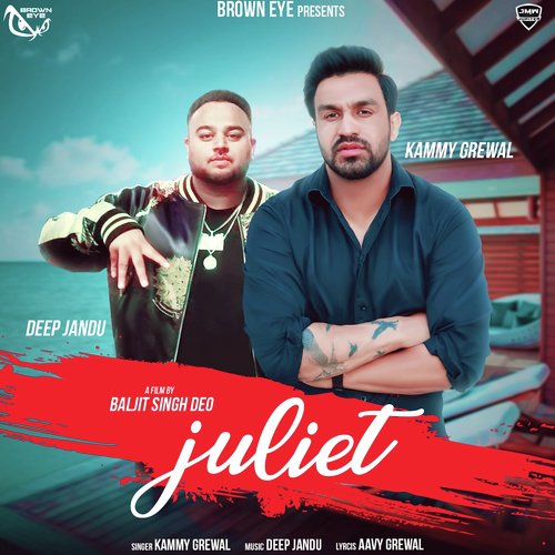 Juliet - Kammy Grewal