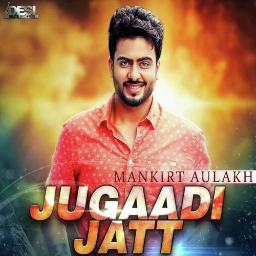Jugaadi Jatt - Mankirt Aulakh