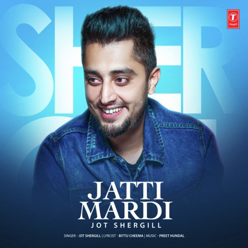 Jatti Mardi - Jot Shergill, Preet Hundal