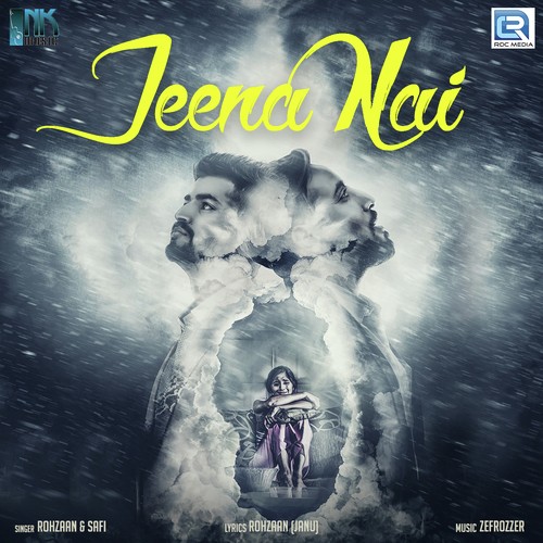 Jeena Nai - Rohzaan, Safi