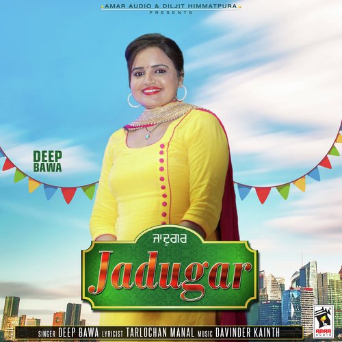 Jadugar - Deep Bawa