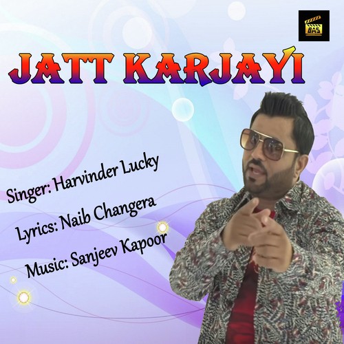 Jatt Karjayi - Harvinder Lucky