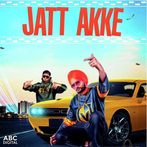Jatt Akke - Gora Gill