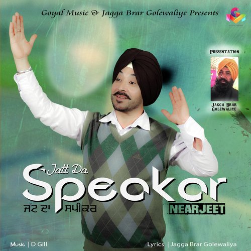Jatt Da Speakar - Near Jeet