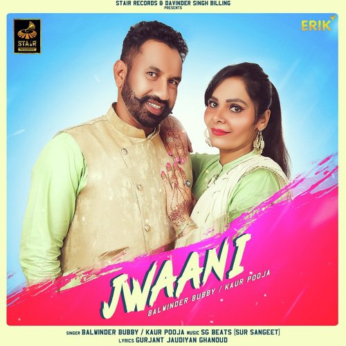 Jwaani - Balwinder Bubby, Kaur Pooja