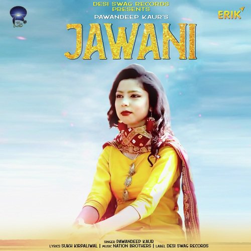 Jawani - Dawandeep Kaur