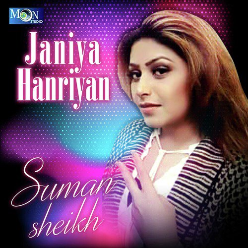 Janiya Hanriyan - Suman Sheikh